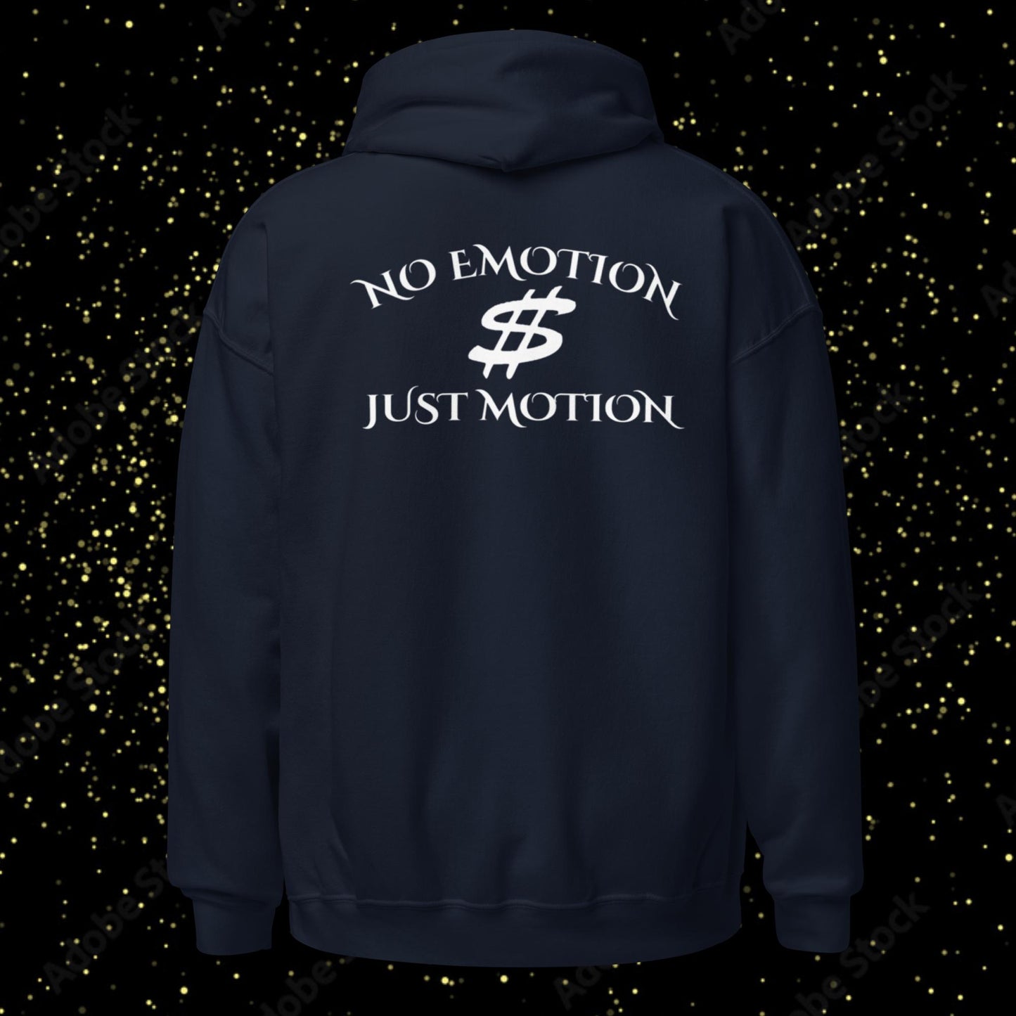 No Emotion Just Motion Hoodie